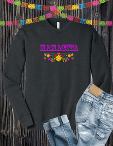 Mamacita Sweatshirt